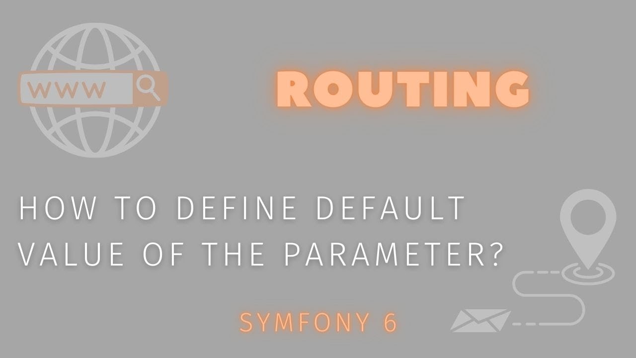 symfony-6-how-to-define-default-value-of-the-route-parameter-youtube