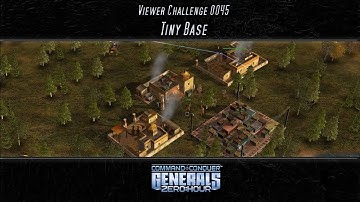 [C&C Zero Hour] Tiny Base - Viewer Challenge 0045