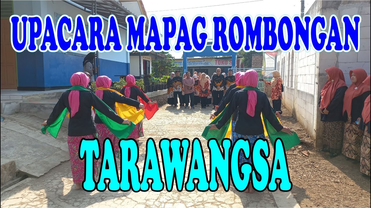 UPACARA ADAT MAPAG ROMBONGAN DENGAN SENI TARAWANGSA