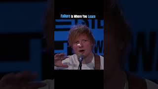 Download Lagu Failure Is Where All the Real Learning Happens. | Ed Sheeran MP3