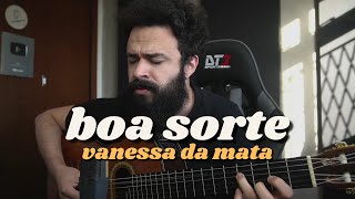 Boa Sorte - Vanessa da Mata (Stefano Mota)