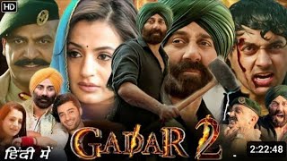 Gader 2 Full Movie In Hindi Full Hd Review Sunny Deol Ameesha Patel