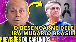 Carlinhos Vidente Previsão Eleição 2026 A Ruptura Do Brasil, Desencarnes E Conflitos Na Política