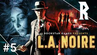 L.A. Noire #5