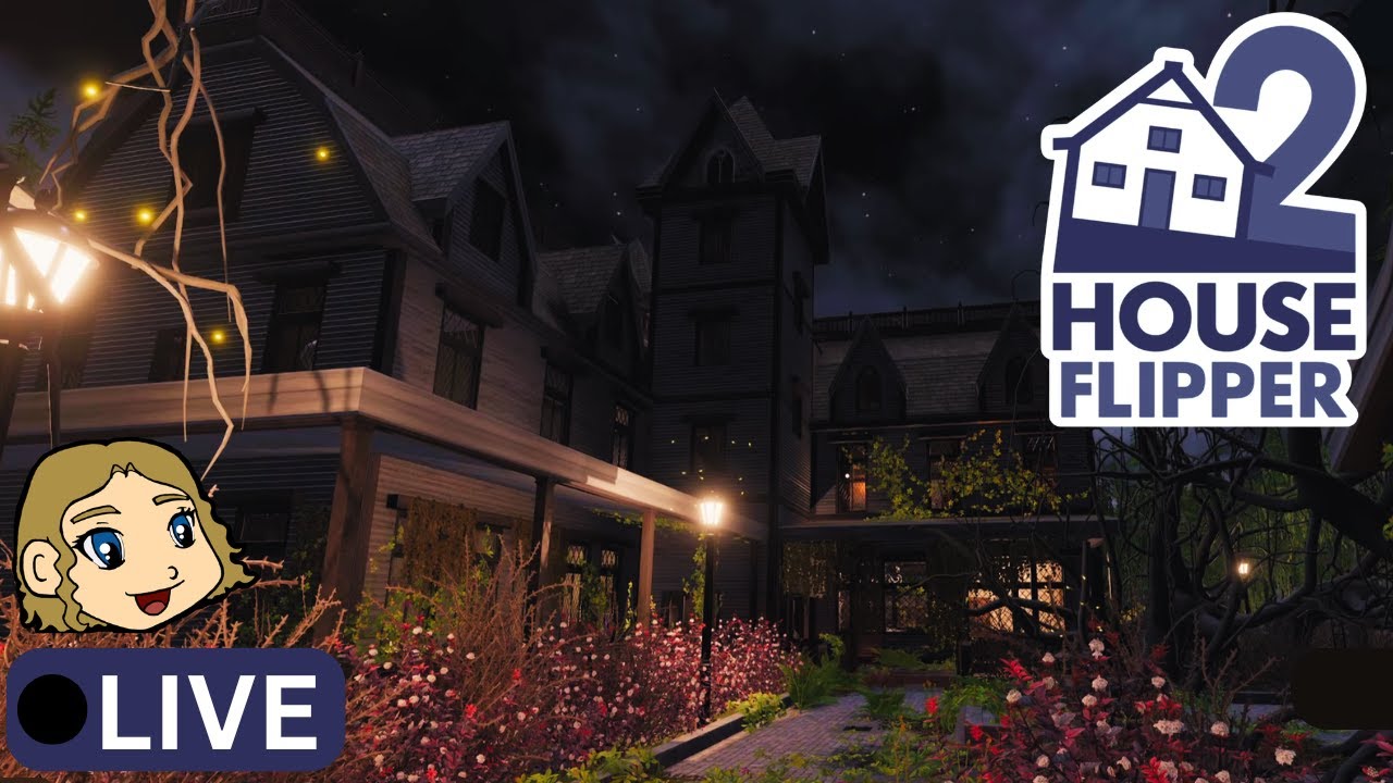 House Flipper 2 - Let's Finish The Greenhouse, Pool & Tower! Stop By Guys! - Live Pt. 139