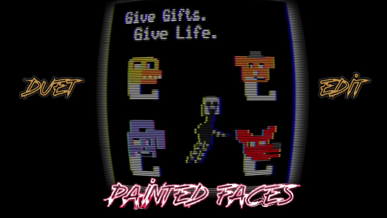 Painted Faces Remix by Trickywi and Reyzon [DUET EDIT]