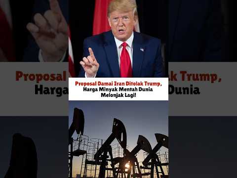 Proposal Damai Iran Ditolak Trump, Harga Minyak Mentah Dunia Melonjak Lagi #iran #america #hormuz