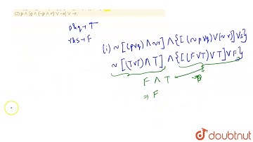 If the statements p and q are true and the statement r and s are false, find the truth