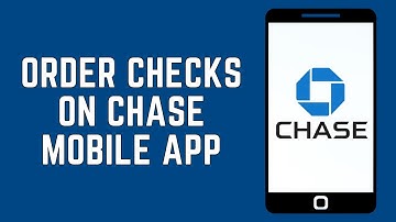 How to Order Checks on Chase Mobile App