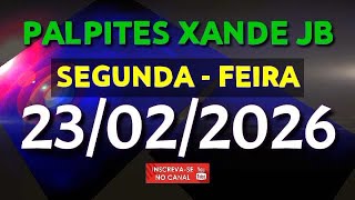 PALPITE DIA 23/02/2026 | JOGO DO BICHO TODAS AS LOTERIAS 