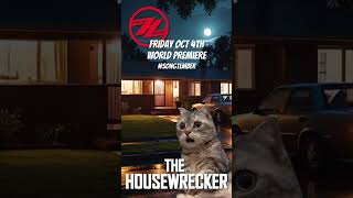 #SONGTEMBER2024 - World Premiere - Oct 4th 2024 - only on The HouseWrecker! #cat #viralvideo