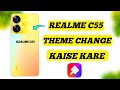 How to change theme in realme C55 me settings | theme change kaise karen [hindi] c55 theme change