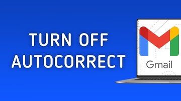 How to Turn off Autocorrect in Gmail on PC