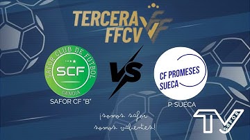 SAFOR C.F "B" x P. SUECA