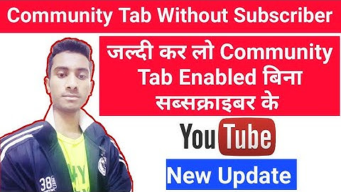 How to Get Community Tab on YouTube | Community Tab Without 10K Subscriber