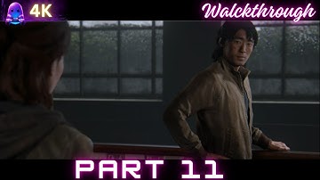 The Last Of Us Part 2 Remastered | PS5 Full Gameplay Walkthrough | Part 11 [4K 60FPS]