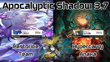 Castorice Team & Hypercarry Anaxa Apocalyptic Shadow 4 3.7 | Honkai Star Rail | Ver 3.7 | Trik