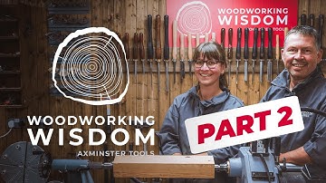 Beginners Woodturning: Spindle Turning With Steph Part 2 - Woodworking Wisdom