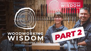 Beginners Woodturning: Spindle Turning With Steph Part 2 - Woodworking Wisdom