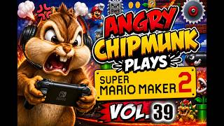 ANGRY CHIPMUNK Plays Super Mario Maker 2 Part 39