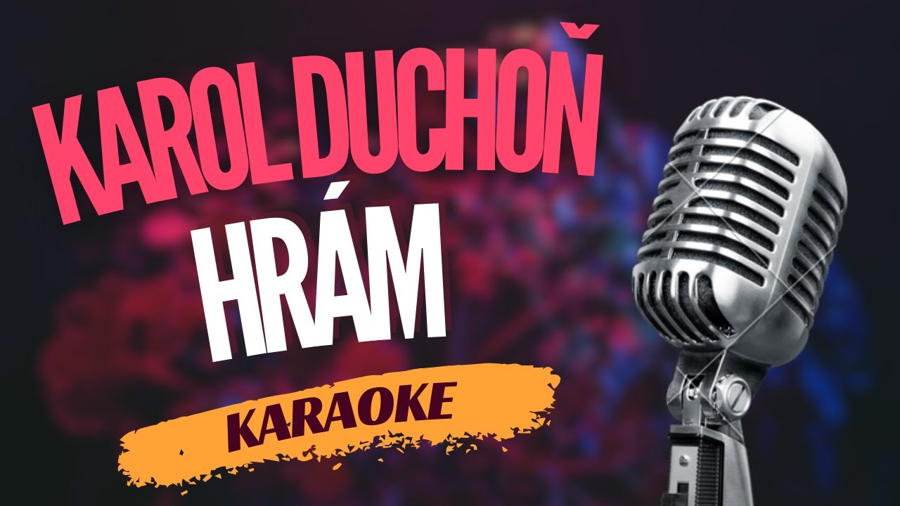 Karaoke - Karol Duchoň - 