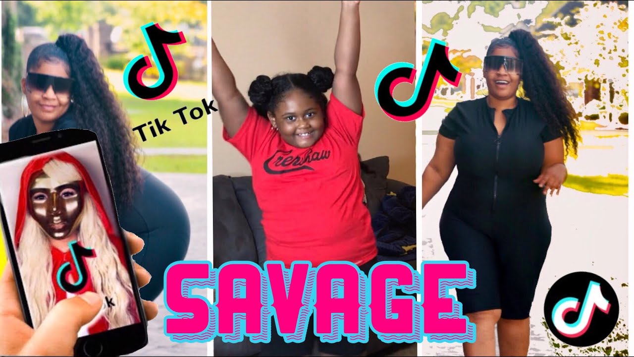 I M A Savage Tik Tok Dance Compilation Youtube