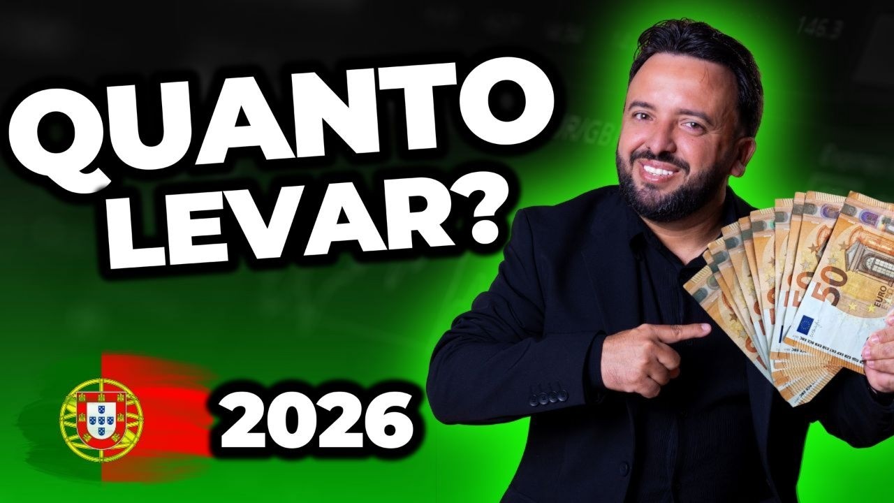 Quanto eu preciso levar para iniciar a vida em Portugal