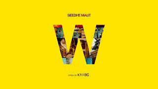 'W' - Seedhe Maut