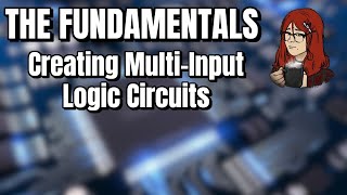 Famous Creating a multi-input logic circuit based on a Truth Table - The Fundamentals Profile