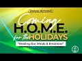 7pm &quot;Refuel: Coming H.O.M.E. for the Holidays-Part 6&quot; Pastor Reginald W. Sharpe Jr. December 6, 2022