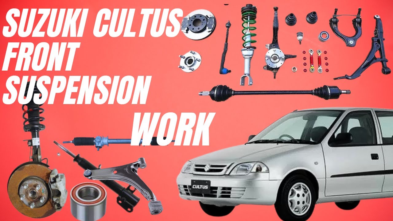 Maruti Suzuki Cultus Front Suspension Work by Raja Auto YouTube
