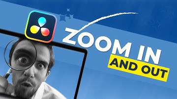 How to ZOOM IN and OUT in DaVinci Resolve