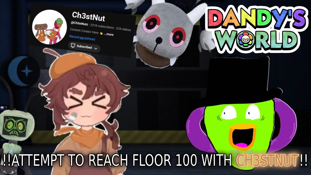 🔴 CAN WE REACH TO FLOOR 100 WITH @Ch3stNutz ?! 🥜🦉 | Dandy's World 🔴
