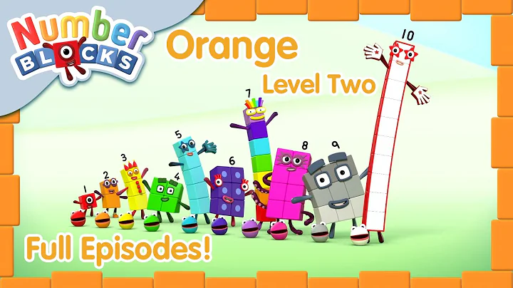 @Numberblocks- Orange Level Two 🟧 | Episodes 6,7,10! | Full Episodes | Learn to Count