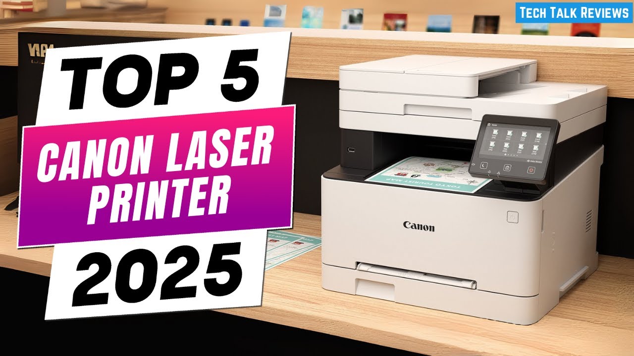 Top 5 Best Canon Laser Printers for Home & Office 2025 | Expert Picks!