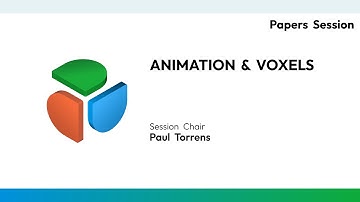 I3D 2025 Papers Session 3 - Animation & Voxels