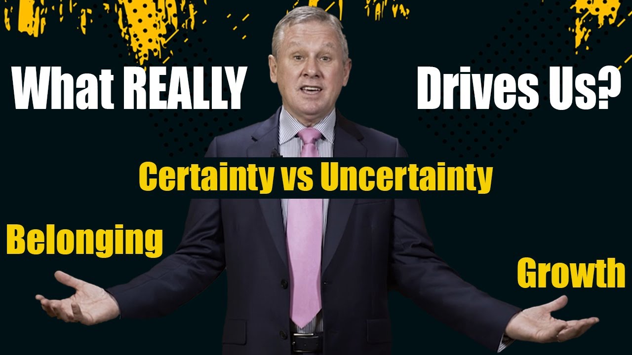 The Psychological Drivers That Shape Human Behavior: Certainty vs Uncertainty, Growth, Belonging