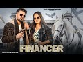 Financer Song Bintu Pabra Pranjal Dahiya Prince Yadav Gunde Bhi Financer Shiva Choudhary