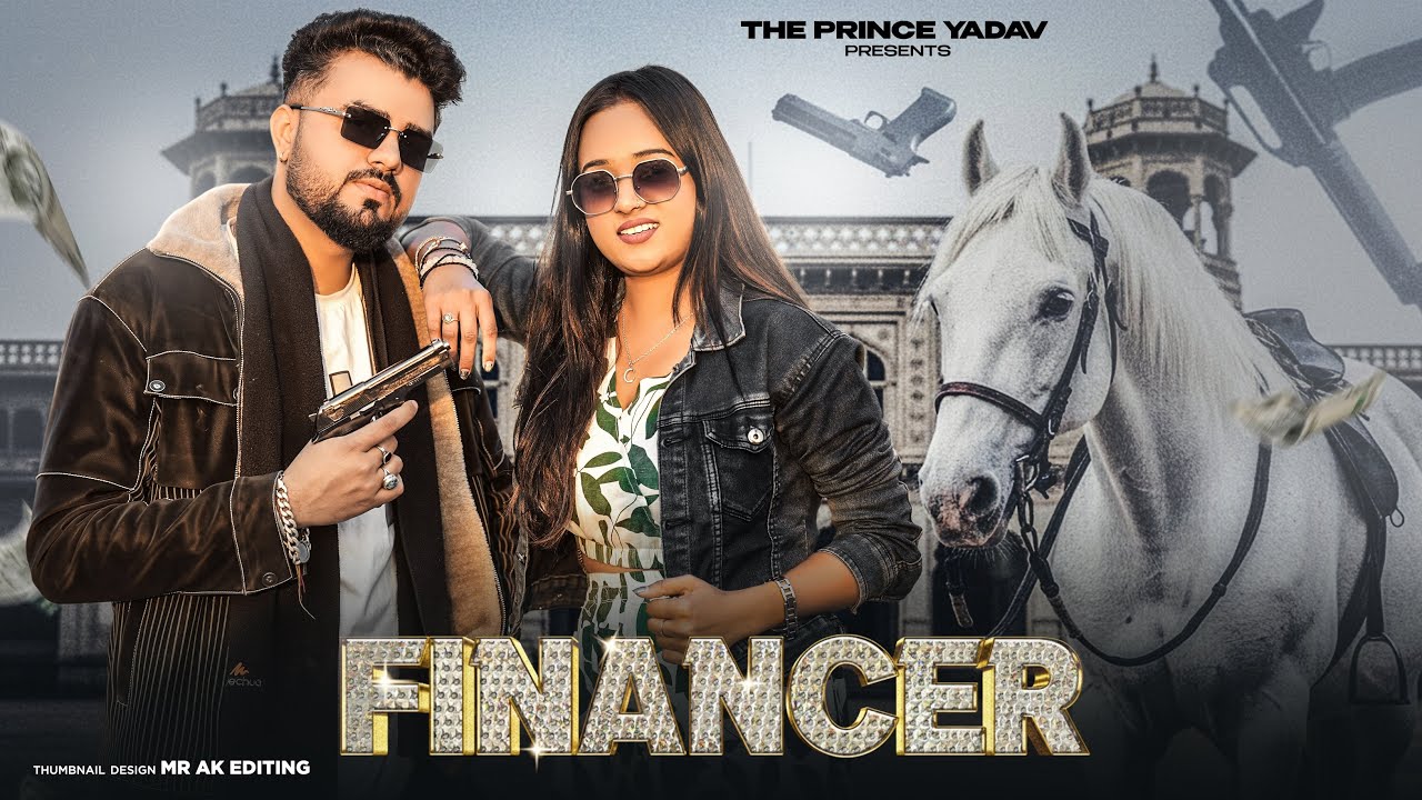 Financer Song - Bintu Pabra | Pranjal Dahiya | Prince Yadav | Gunde Bhi Financer | Shiva Choudhary