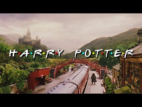 Harry Potter | Opening Credits (F.R.I.E.N.D.S Style)