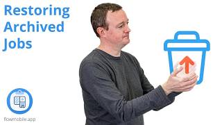 Restoring Archived Jobs