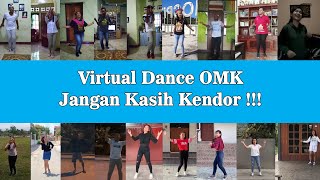 Virtual Dance OMK 'Jangan Kasih Kendor'