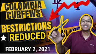 Colombia Curfews & Colombia Restrictions Reduced