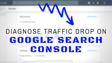 How To Diagnose Major Traffic Drop In Google Search Console