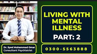 Unveiling the Truth: Living with Mental Illness - Part 2