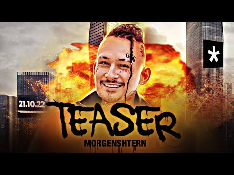 MORGENSHTERN - TEASER (Official Music Video, 2022)