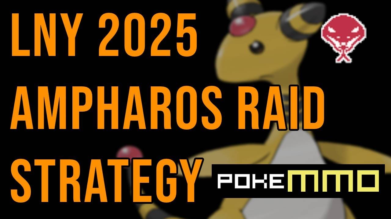 Ampharos Raid Guide | Lunar New Year Event 2025 [PokeMMO]