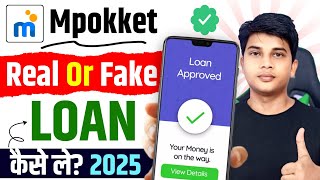 Mpokket Se Loan Kaise Le | Mpokket App Real Or Fake | Mpokket Loan App Review | Mpokket 