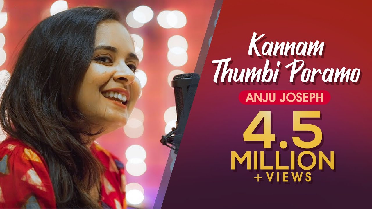 KANNAM THUMBI PORAMO   ANJU JOSEPH SOLO  FULL HD