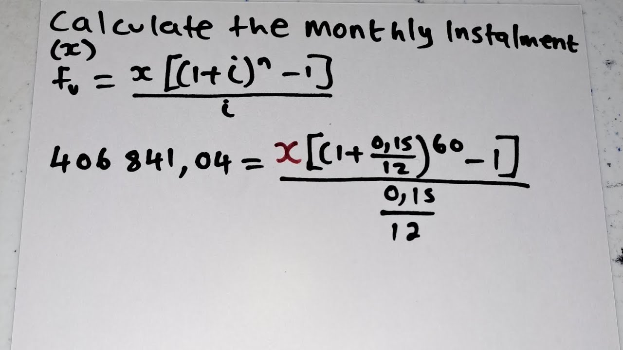 FINANCIAL MATHS GR12 | Calculating the monthly Instalment - YouTube
